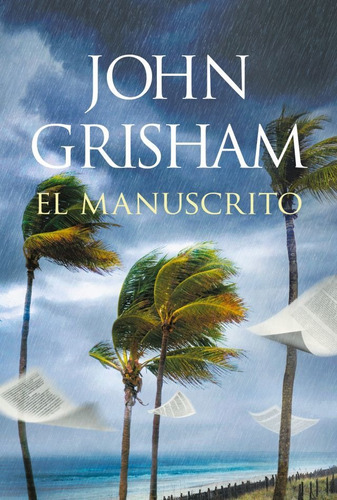 El Manuscrito - John Grisham