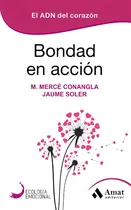 Comprar Bondad En Accion