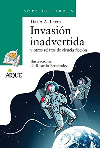 Invasion Inadvertida - Sopa De Libros - Levin Dario