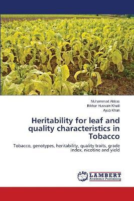 Libro Heritability For Leaf And Quality Characteristics I...