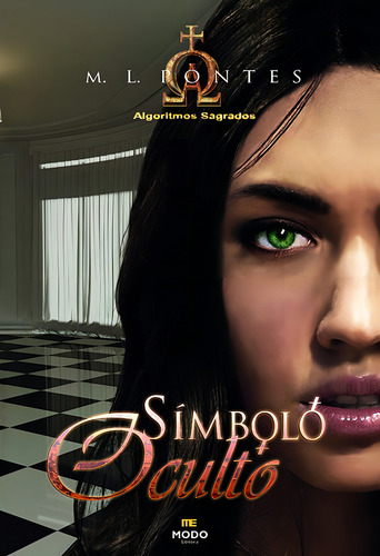 Algoritmos sagrados - símbolo oculto, de Pontes, Marcelo. Editorial Modo, capa mole em português, 2015