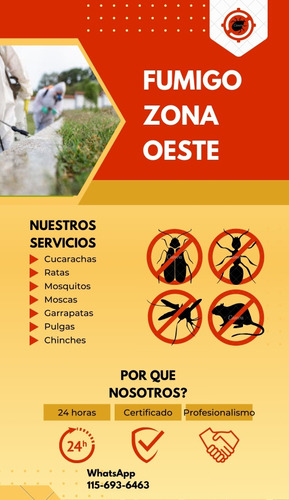 Fumigaciones. Control De Plagas Zona Oeste