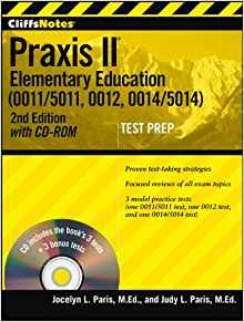 Cliffsnotes Praxis Ii Elementary Education (00115011, 0012, 