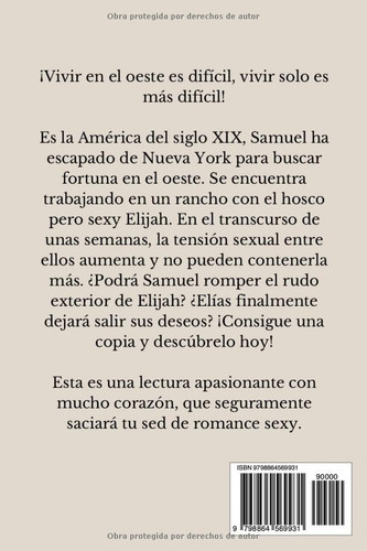 El Vaquero: Una Historia De Romance Erotico De Mm Heterosexu