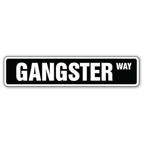 Señal De Calle Gangster Mobster Mafia Gangsta Thug | I...