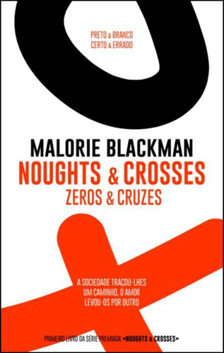 Libro Noughts & Crosses Zeros & Cruzes De Blackman Malorie
