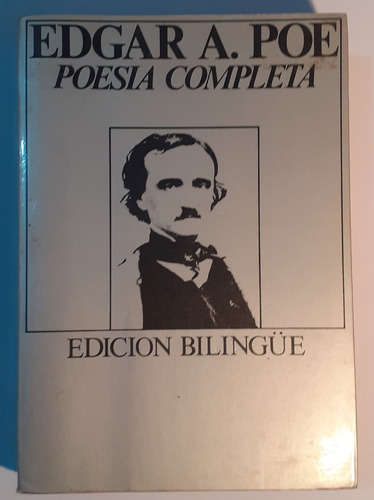 Poesía Completa (edición Bilingüe) / Edgar Allan Poe