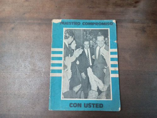 Libro Nuestro Compromiso Con Usted   Wilson Ferreira