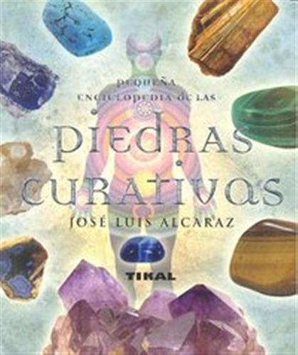 Pequeña Enciclopedia Piedras Curativas - Aa,vv