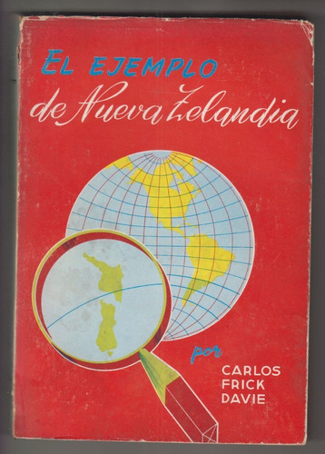 1960 Carlos Frick Davie El Ejemplo De Nueva Zelandia Uruguay
