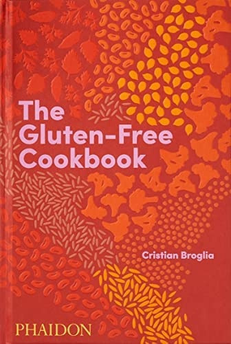 Gluten-free Cookbook, The, De Cristian Broglia. Editorial Phaidon, Tapa Blanda, Edición 1 En Inglés
