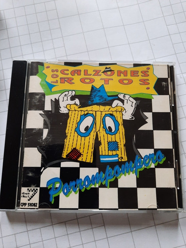 Los Calzones Rotos - Porrompompero. Cd (Usado)