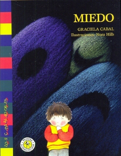 Miedo, De Graciela Cabal., Vol. Unico. Editorial Sudamericana Infantil Juvenil, Tapa Blanda En Español