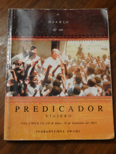 Diario Predicador Viajero 3 - Indradyumna Swami - Firmado