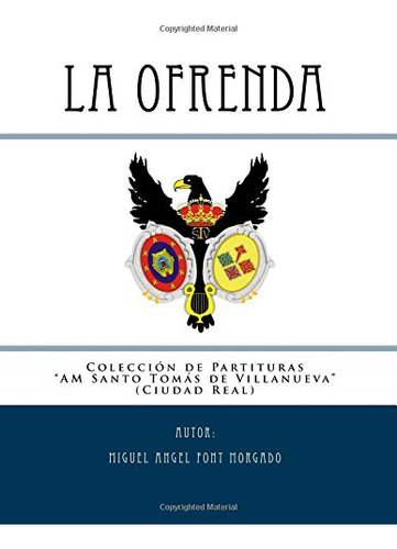 La Ofrenda - Marcha Procesional: Partituras Para Banda De Vi