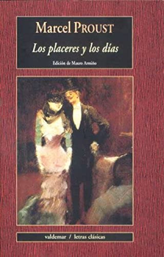 Libro Los Placeres Y Los Días De Proust Marcel Valdemar