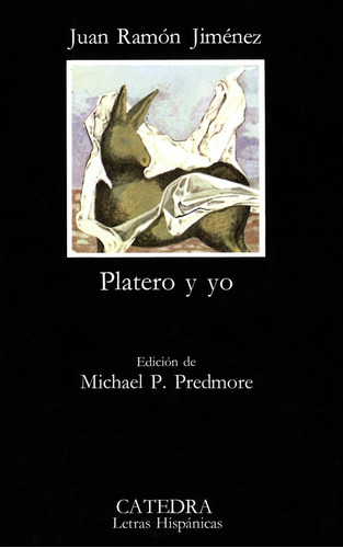 Libro: Platero Y Yo. Jiménez, Juan Ramón. Catedra