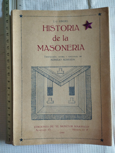 Historia De La Masonería J G Findel Libroq