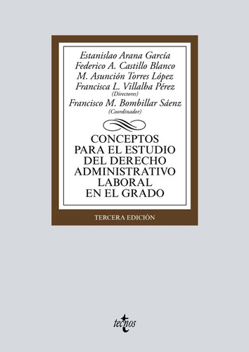 Conceptos Para El Estudio Del Derecho Administrativo Laboral