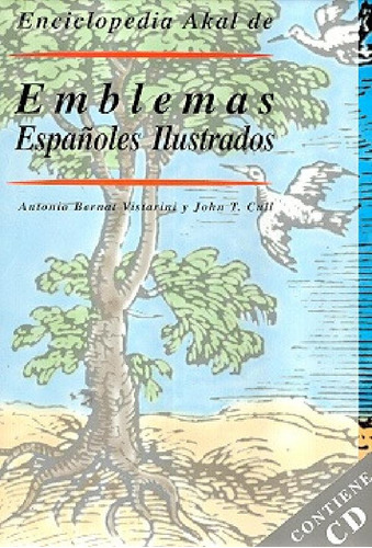 Enciclopedia Akal De Emblemas Españoles Ilustrados - Bernat