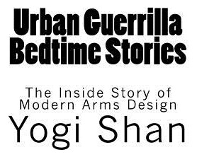 Libro Urban Guerrilla Bedtime Stories: The Inside Story O...