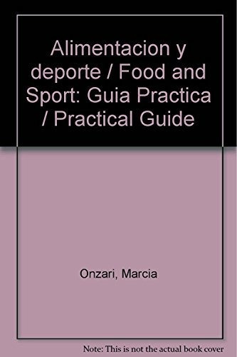 Libro Alimentacion Y Deporte - Marcia Onzari