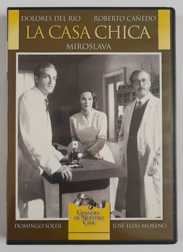 Dvd La Casa Chica Dolores Del Río Miroslava Roberto Canedo