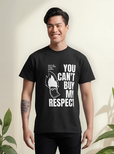 Playera Moda Urbana You Can´t Buy My Respect
