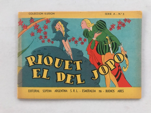 Cuento Infantil Riquet El Del Jopo A N° 5 Ed Sopena 1945