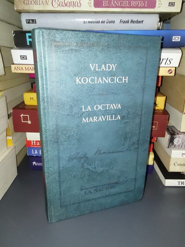 La Octava Maravilla - Vlady Kociancich