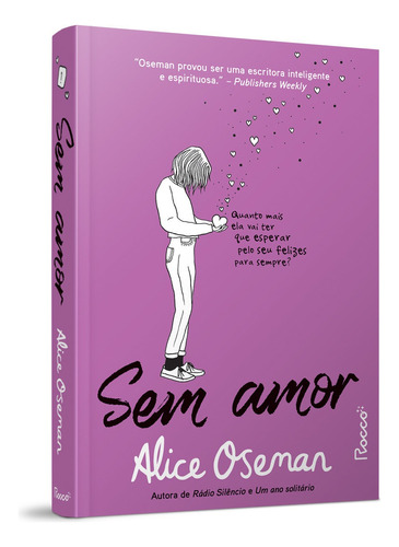 Sem amor, de Oseman, Alice. Editora Rocco Ltda, capa mole em português, 2021