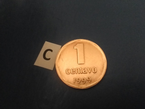 Monedas De Un 1 Centavos Año 1999 De La República Argentina