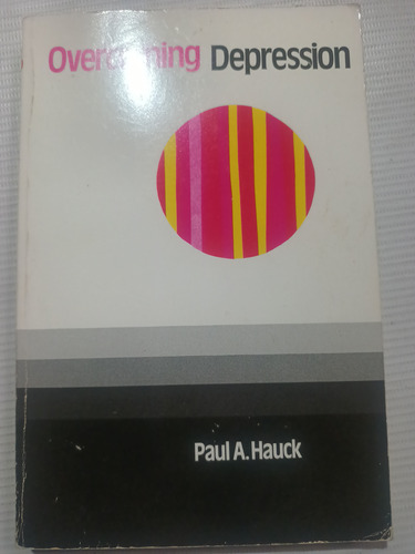 Overcoming Depression Paul A. Hauck Depresión En Inglés 