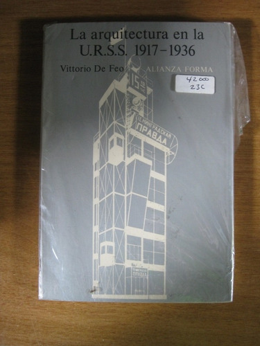 La Arquitectura En La Urss 1917-1936