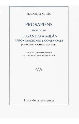 Prosapiens Seguido De Llegando A Milan Ap - Milan Damilano,