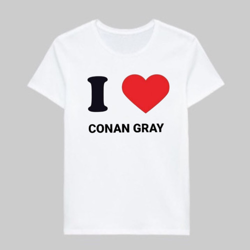 Remera I Love Conan Gray 100% Alogodón Estampado Serigrafía