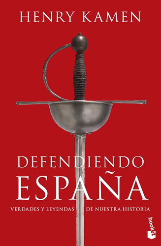 Defendiendo Espaãâa, De Henry Kamen. Editorial Booket, Tapa Blanda En Español