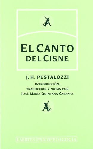 Libro Canto Del Cisne El De Pestalozzi J H  Laertes