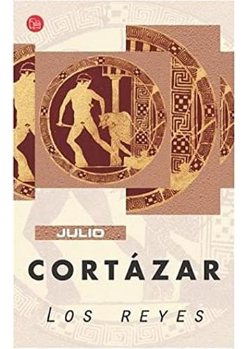 Libro Reyes Los De Cortázar Julio Grupo Prh