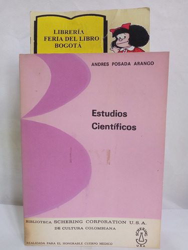 Estudios Científicos - Andres Posada Arango - 1971 - Scherin