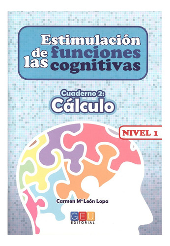 Estimulación De Las Funciones Cognitivas Cuaderno 2 Cálculo