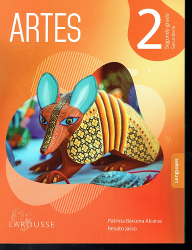 Artes 2 Larousse Nem Ser. Constructores Secundaria