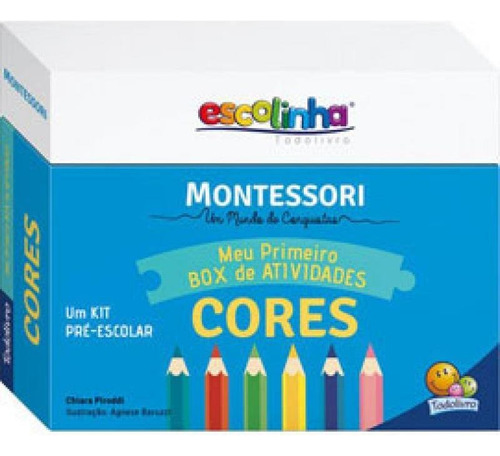 Escolinha Montessori Meu P Box De Atividades: Cores (escolin, De Piroddi, Chiara. Editora Todolivro, Capa Mole Em Português