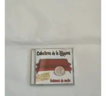 Comprar Cd Caballeros De La Quema Fulanos De Nadie Ta