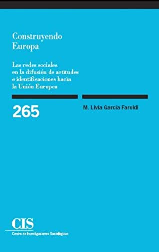 Libro Construyendo Europa Las Redes Sociales De Garcia Farol