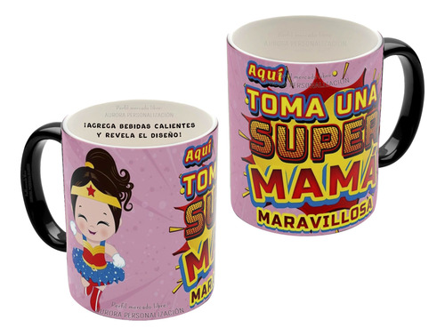Mug Mágico Taza Día Madre Mamá Super Heroe Heroina 032