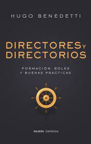 Directores Y Directorios   Formacion  Roles Y Buenas Pra...