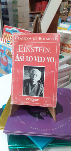 Asi Lo Veo Yo - Einstein