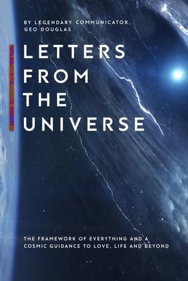 Libro Letters From The Universe : The Framework Of Everyt...