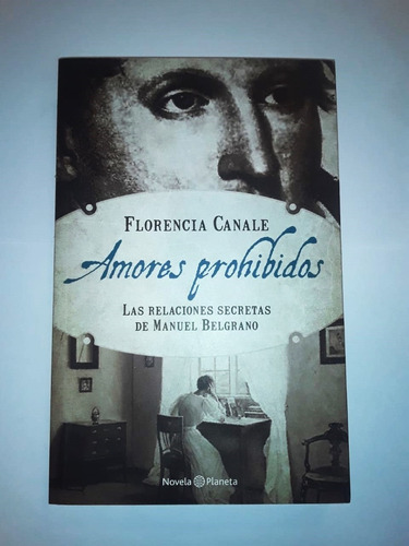 Amores Prohibidos - Florencia Canale - Planeta